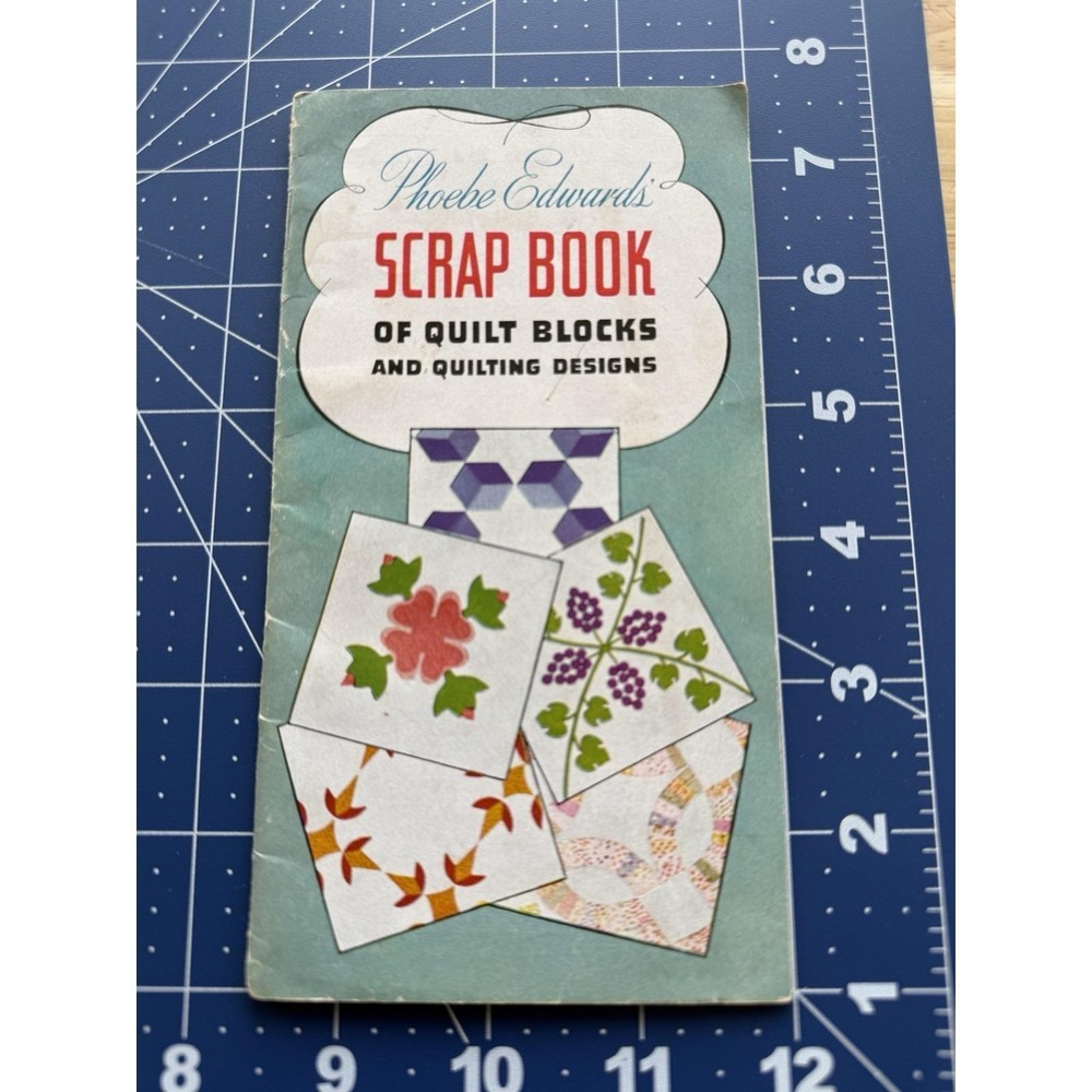 Phoebe Edwards' Scrap Book Of Quilt Blocks & Quilting Designs‎ VTG 1945 Rare HTF